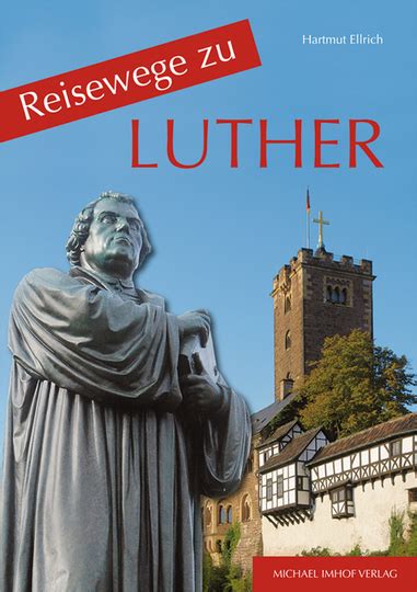 reisewege zu luther hartmut ellrich Epub