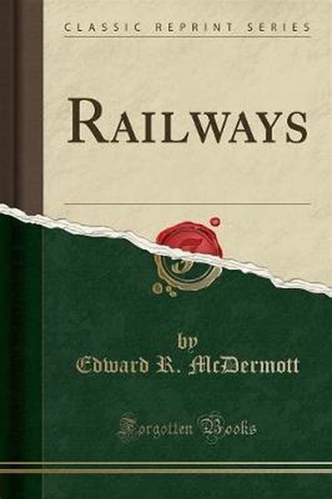 relating traffic railways classic reprint PDF