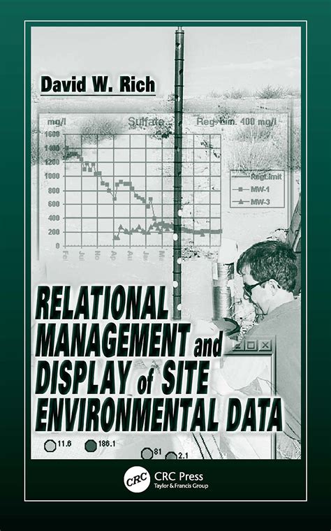 relational management and display of site environmental data Doc