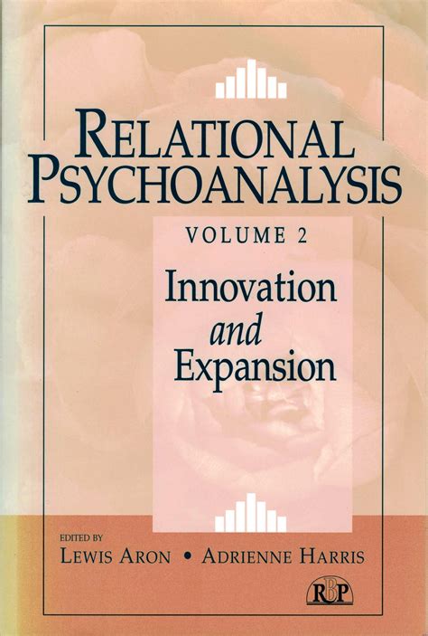 relational psychoanalysis 3 volume set relational psychoanalysis volume 2 innovation and expansion relational Doc