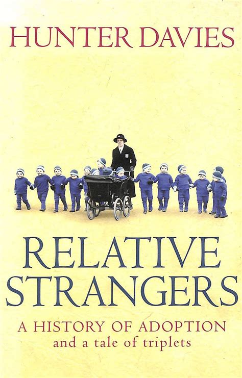 relative strangers a history of adoption and a tale of triplets Doc