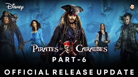 release date for pirates of the caribbean 6