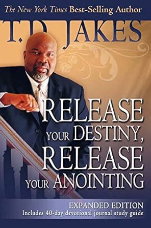 release your destiny release your anointing expanded edition Epub