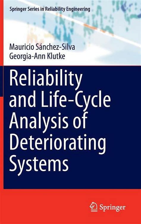 reliability life cycle analysis deteriorating engineering Kindle Editon