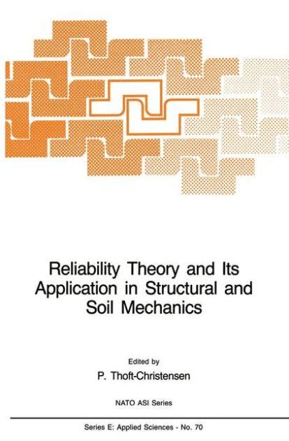 reliability theory and its application in structural and soil mechanics 1stb edition pdf Doc