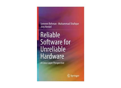 reliable software unreliable hardware perspective Doc