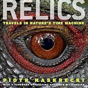 relics travels in natures time machine Epub