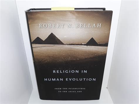 religion in human evolution from the paleolithic to the axial age Kindle Editon