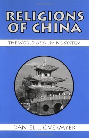 religions of china the world as a living system Reader