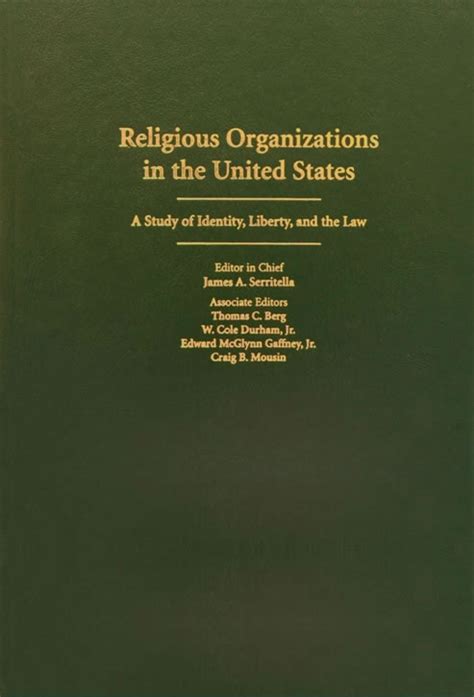 religious organizations in the united states a study of identity liberty and the law Kindle Editon