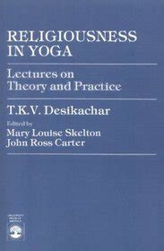 religiousness in yoga lectures on theory and practice Doc
