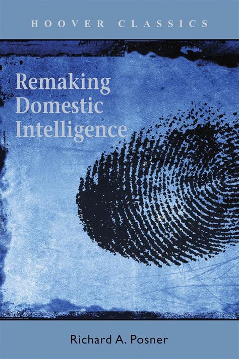 remaking domestic intelligence hoover institution press publication Epub