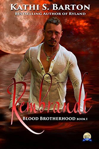rembrandt blood brotherhood volume 1 Kindle Editon