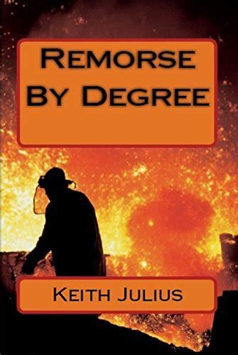 remorse degree keith julius Kindle Editon