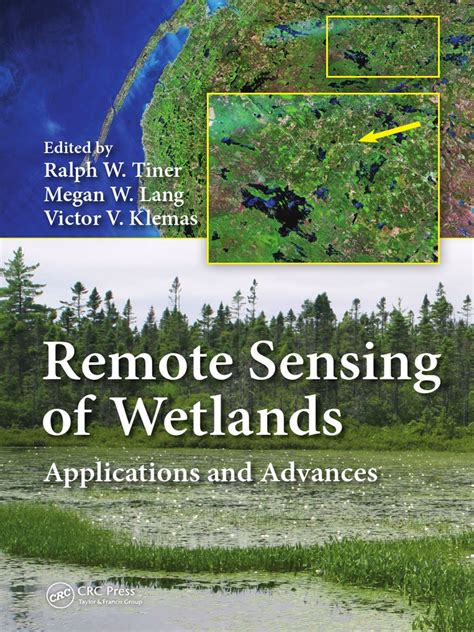 remote sensing of wetlands applications and advances Reader