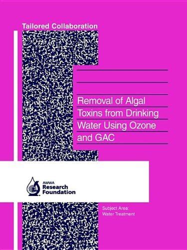 removal of algal toxins from drinking water using ozone and gac Doc