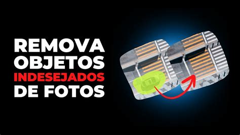 remover objetos de fotos