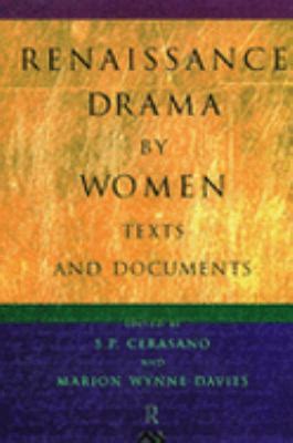 renaissance drama by women texts and documents Reader
