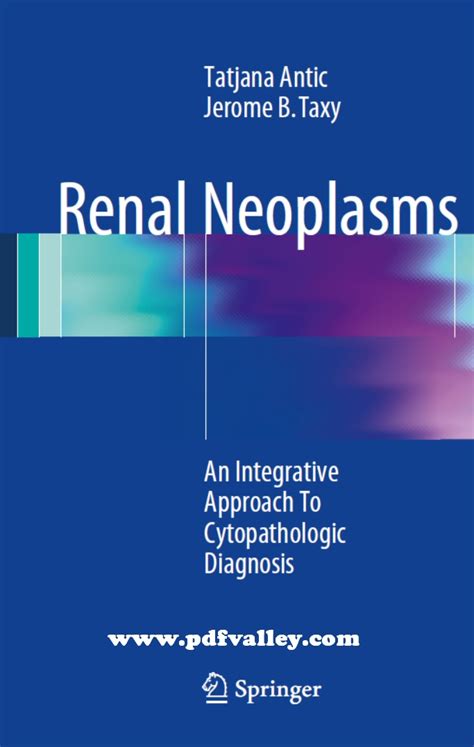 renal neoplasms an integrative approach to cytopathologic diagnosis Reader