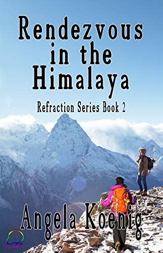 rendezvous in the himalaya refractions series book 2 Doc