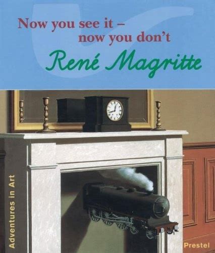 rene magritte now you see it now you dont adventures in art prestel Epub