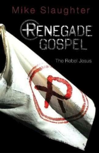renegade gospel the rebel jesus rengade gospel series PDF