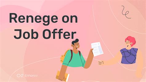 renege a job offer