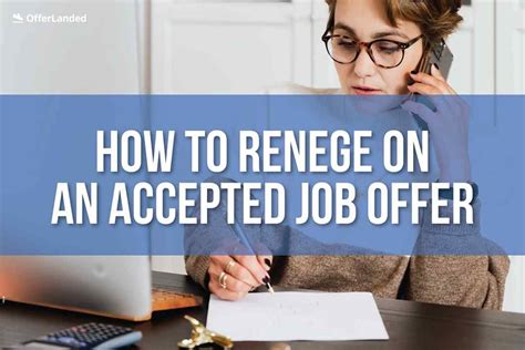reneging on job offer