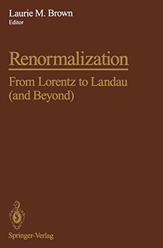 renormalization from lorentz to landau and beyond Doc