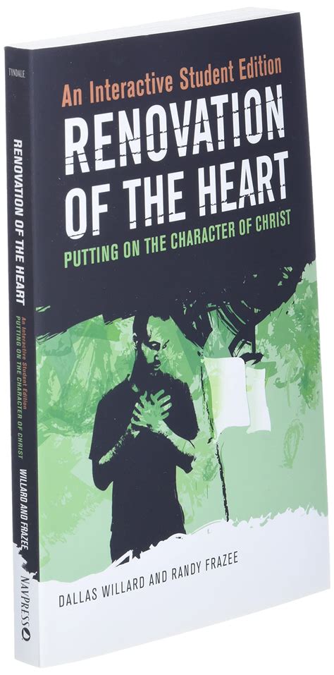 renovation of the heart an interactive student edition putting on the character of christ Reader