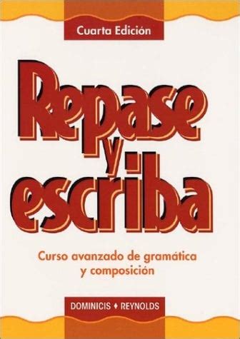 repase y escriba curso avanzado de gramatica y composicion Doc