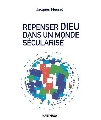 repenser dieu dans monde secularise Reader