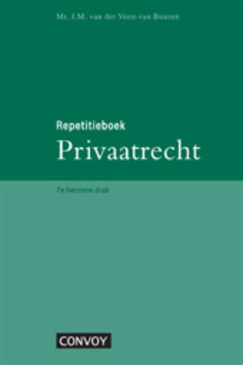 repetitieboek voor het nederlands privaatrecht Kindle Editon