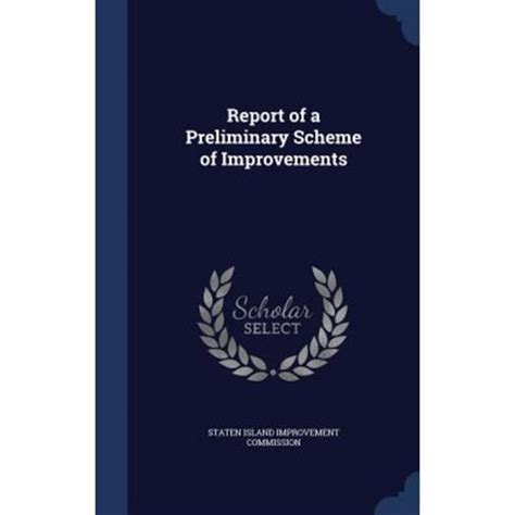 report preliminary scheme improvements various Kindle Editon