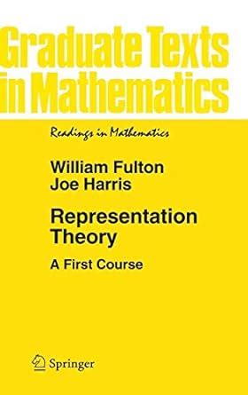 representation theory a first course graduate texts in mathematics Epub