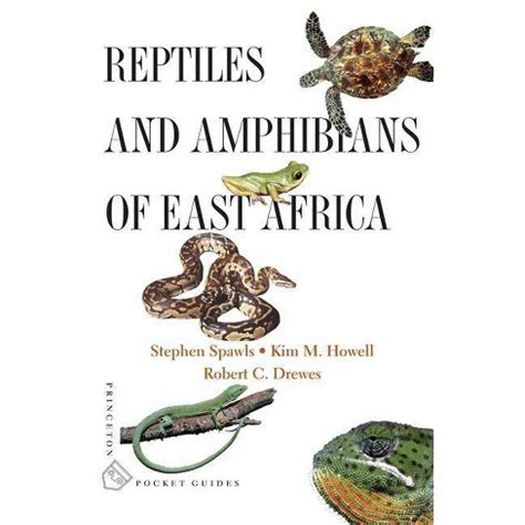 reptiles and amphibians of east africa princeton pocket guides Doc