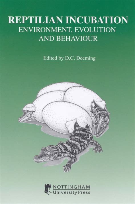 reptilian incubation environment evolution and behaviour Reader