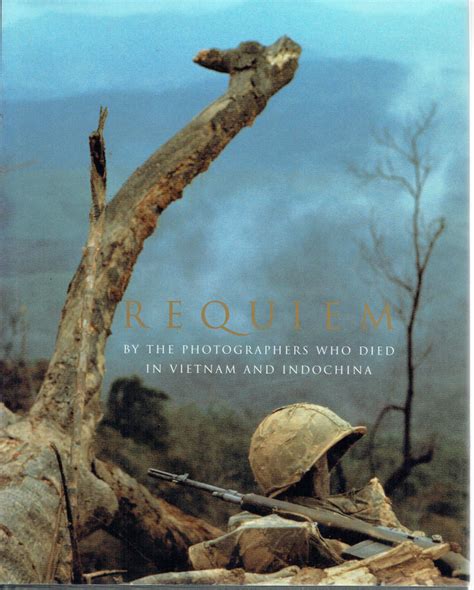 requiem by the photographers who died in vietnam and indochina Kindle Editon