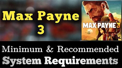 requirements for max payne 3