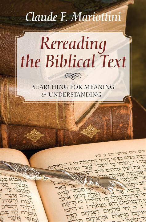 rereading the biblical text searching for meaning and understanding Doc