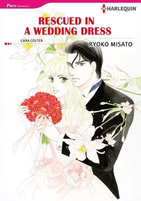 rescued in a wedding dress harlequin comics Epub