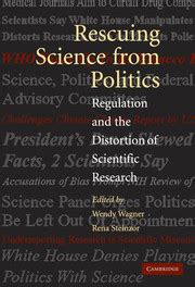 rescuing science from politics rescuing science from politics Reader