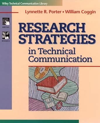 research strategies in technical communication wiley technical communication library PDF