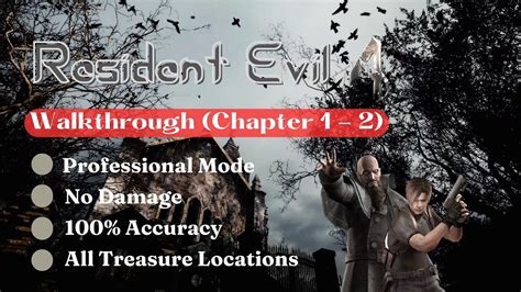 Resident Evil 4 Chapter 1 2 Walkthrough