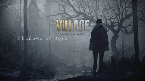 Resident Evil 8 Shadows Of Rose Walkthrough