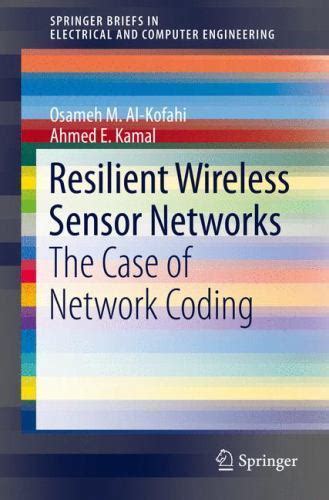 resilient wireless sensor networks springerbriefs Epub