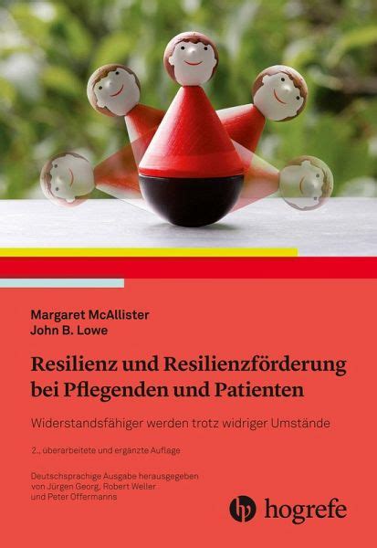 resilienz resilienzf rderung pflegenden margaret mcallister ebook PDF