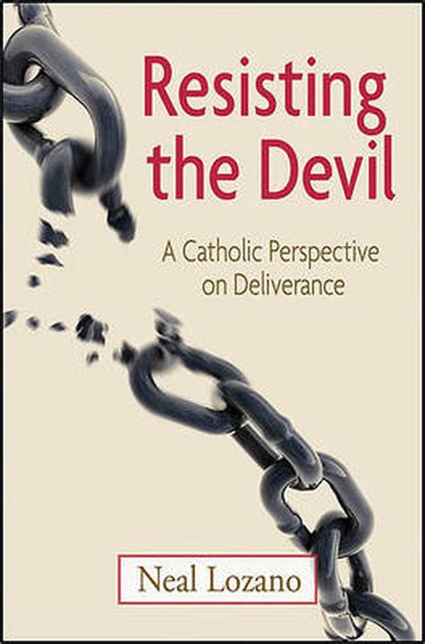 resisting the devil a catholic perspective on deliverance Epub