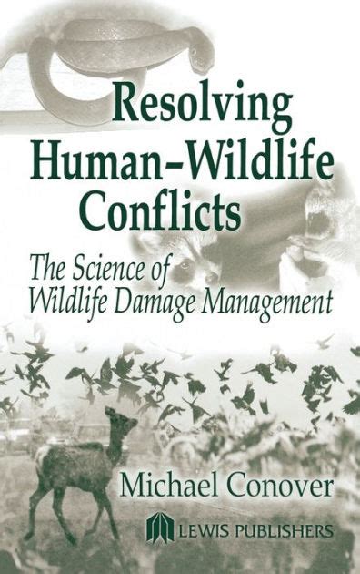 resolving human wildlife conflicts the science of wildlife damage management Kindle Editon