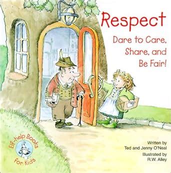 respect dare to care share and be fair Reader